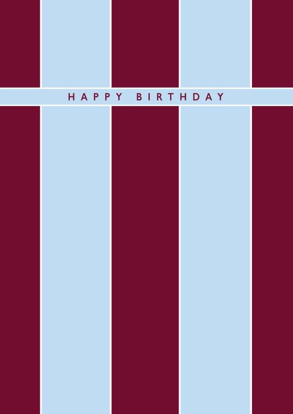 Classic Birthday Card - Aston Villa Football - Stripes created by Rebecca Prinn