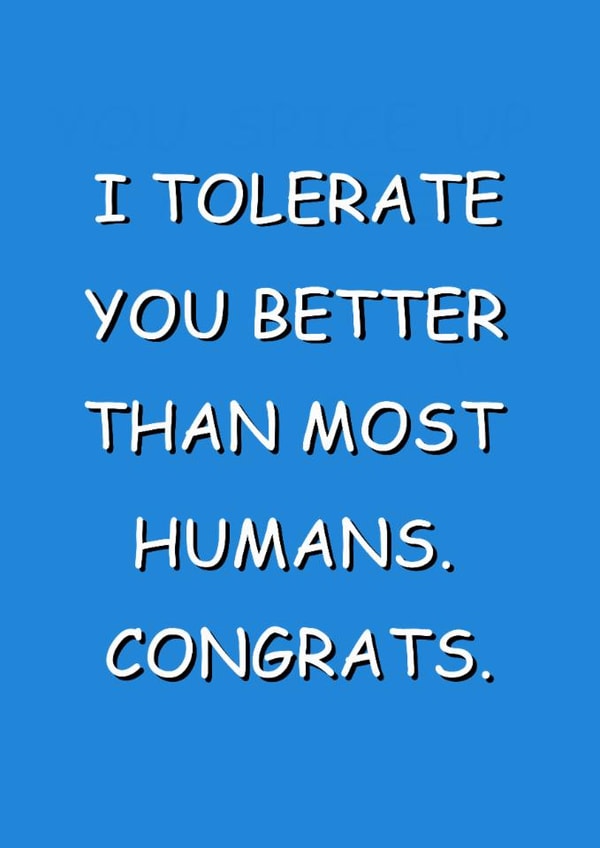 "Better Than Most Humans" – Sarcastic Card created by Punnycarddesigns
