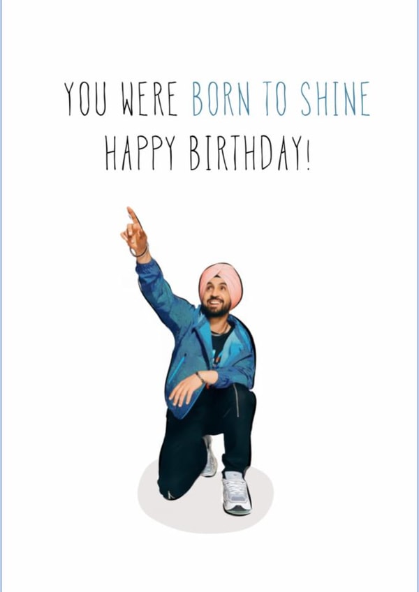 You were born to shine - Diljit birthday card created by Rangoli Official