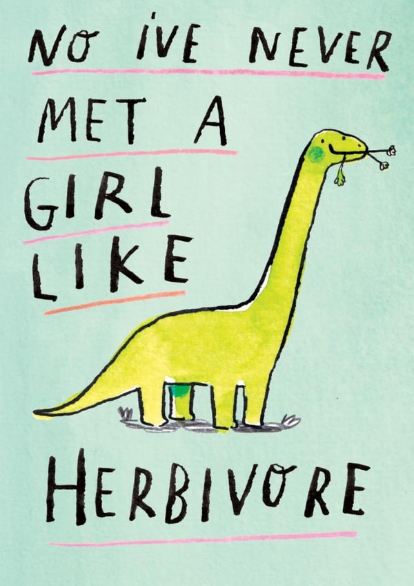 Cute Anniversary Card - A Girl Like Herbivore - Dinosaur - Misheard Lyrics created by Jelly Armchair