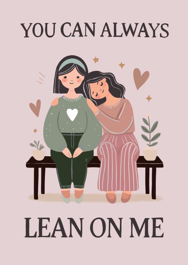 You Can Always Lean on Me Card created by Corrie Joy Creative