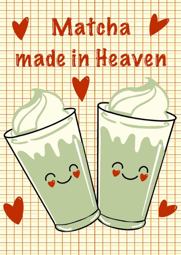 Cute Anniversary Card - Friendship Card - Love Card - Matcha Card - Just Because created by Linda Loves It!