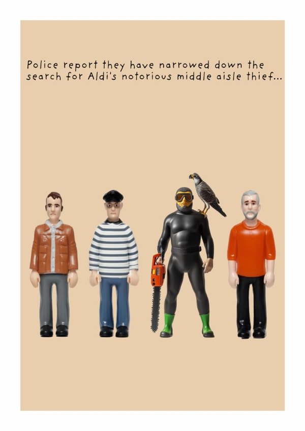 Funny Birthday/Just Because Card - Police Report - Aldi Middle Aisle Thief created by Not at all Jack