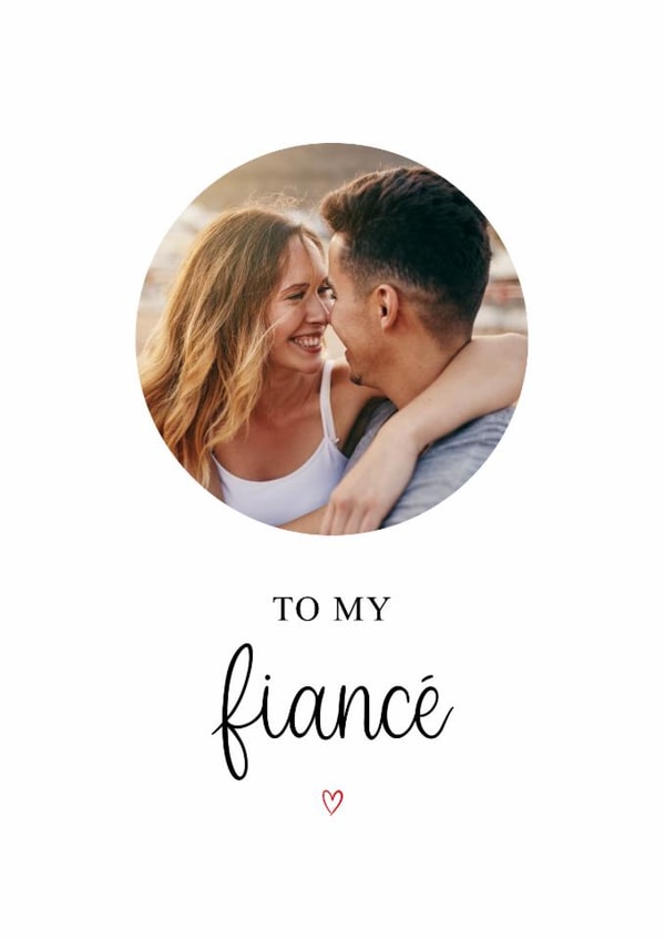 To My Fiancé - Cute Card For Loved One created by Kalm Lettering