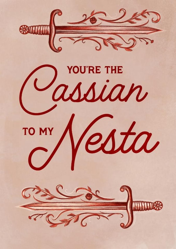 Fun Anniversary Card - ACOTAR - You're The Cassian To My Nesta created by URGHH Card Co.