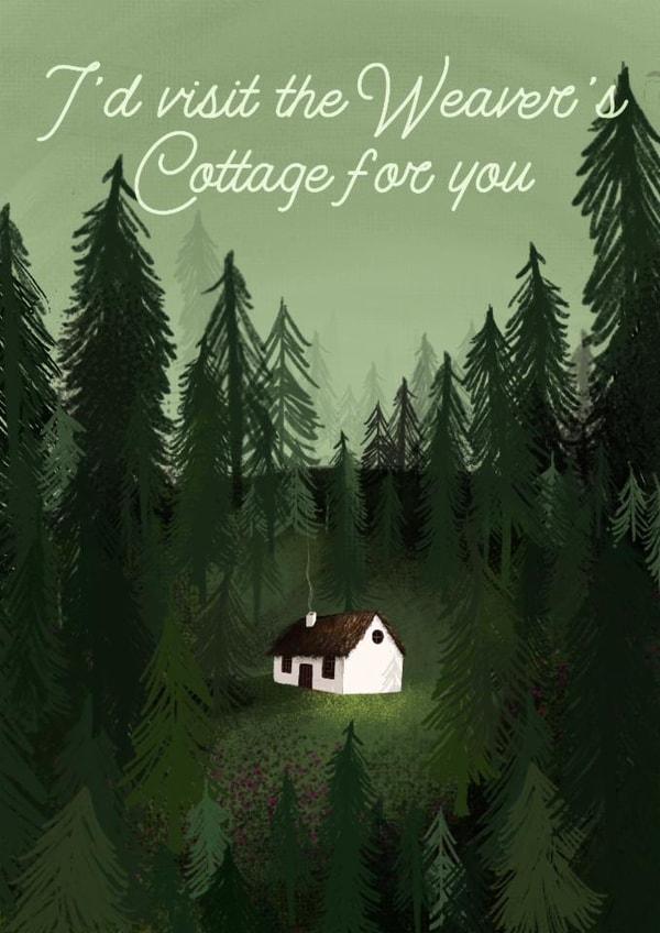 Fun Anniversary Card - I'd Visit The Weaver's Cottage For You - ACOTAR created by URGHH Card Co.