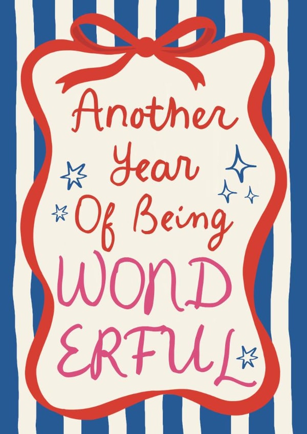 Classic Birthday Card - For Her - Another Year Of Being Wonderful created by Giddy Kipper