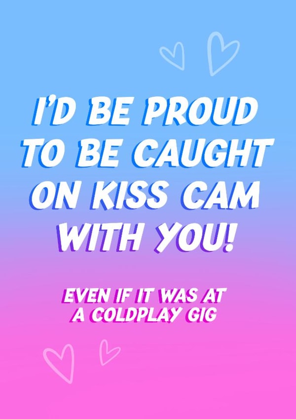 Funny Birthday/Anniversary Card - Coldplay Kiss Cam created by Violet and Alfie