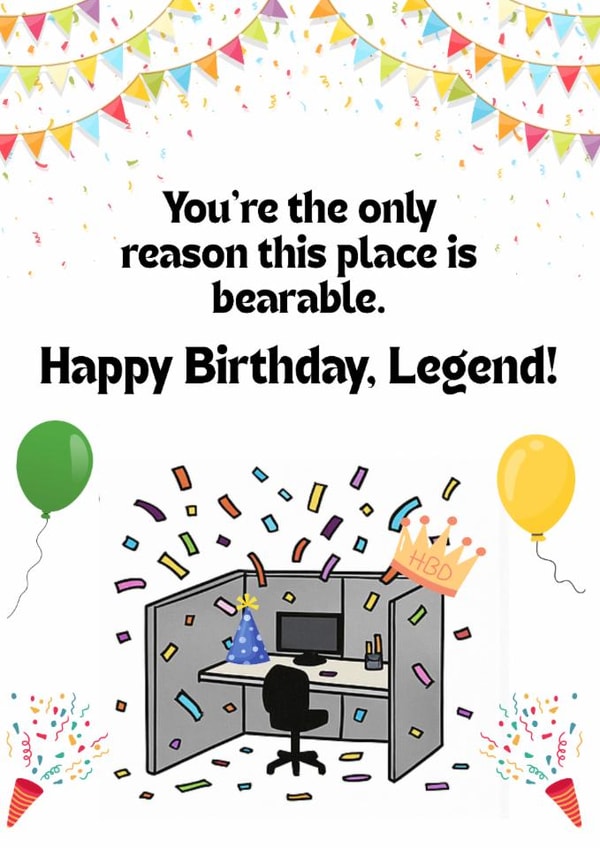 Happy Birthday Legend, Work Bestie, Co worker, funny created by Meet Me In The Break Room