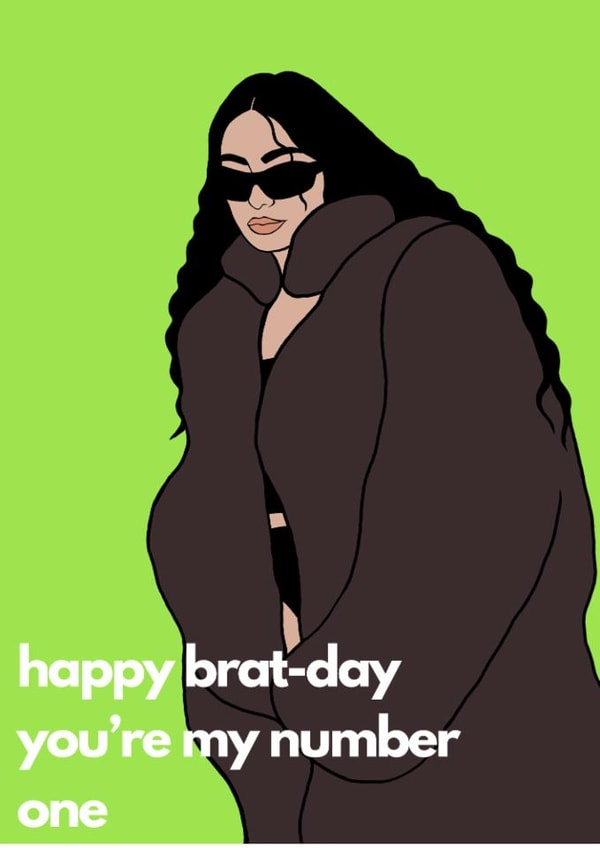 Funny Birthday Card - Charlie XCX - Brat created by Sacha White