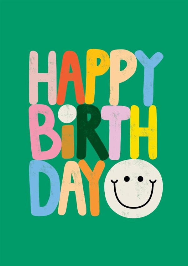 Arty Birthday Card – Kate Smith Co. - Happy Smiley Face created by Danilo