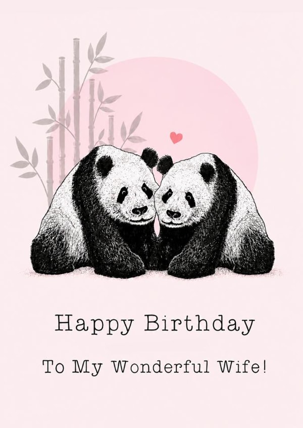 Classic Birthday Card - For Wife - Pandas created by Beth Higgins Art