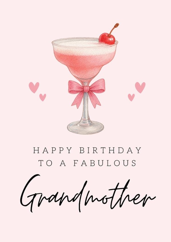 Classic Birthday Card - For Grandmother - Pink Cocktail created by Hello Fridays Studio