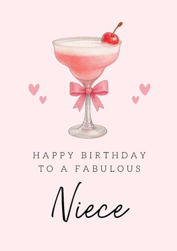 Classic Birthday Card - For Niece - Pink Cocktail created by Hello Fridays Studio