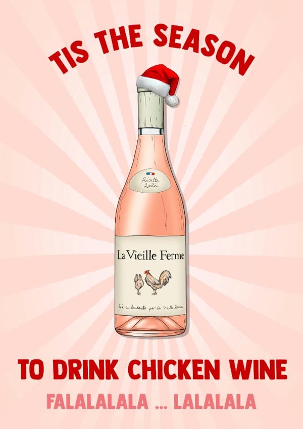 Funny Christmas Card - Tis The Season - To Drink Chicken Wine created by Poppy & Mabel 