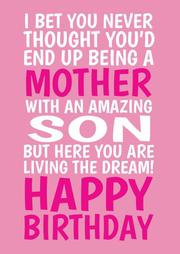 Funny Birthday Card - For Mother - From Son - Living The Dream created by @Cupsie's Creations