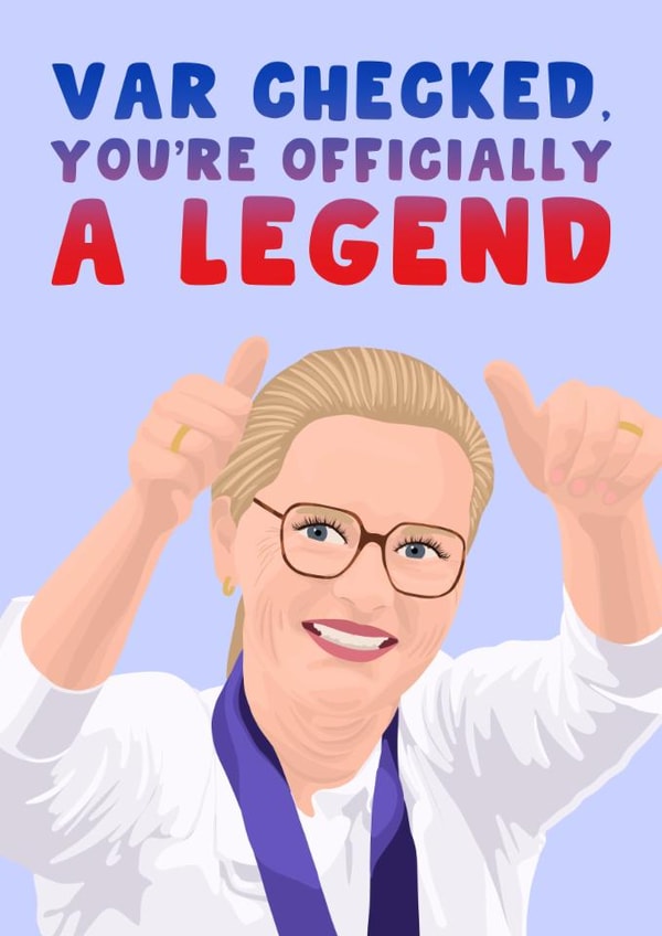 Funny Birthday/Congratulations Card - Sarina Wiegman - VAR Legend created by Pink Peach Cards