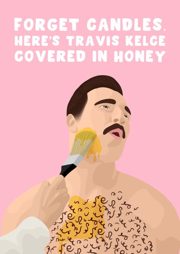 Funny Birthday Card - For Her - Happy Gilmore 2 - Travis Kelce - Honey created by Pink Peach Cards
