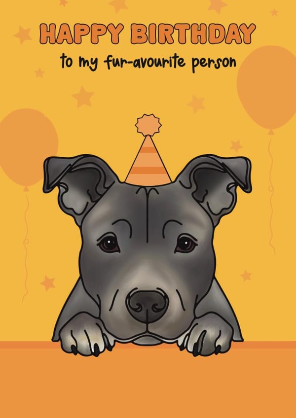 Cute Birthday Card - Staffordshire Bull Terrier created by Choo Choo 