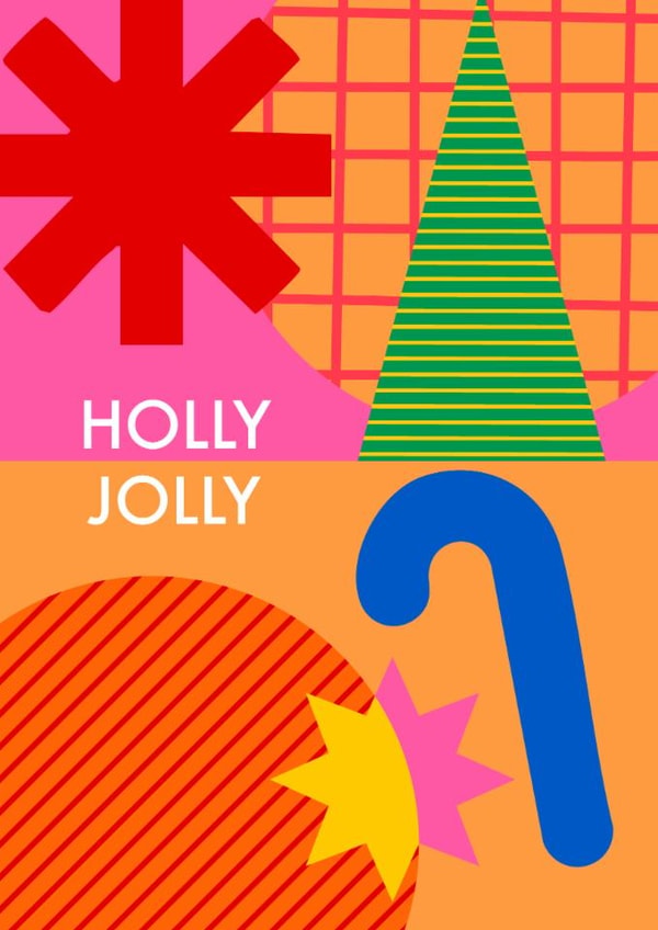 Arty Christmas Card - Holly Jolly - Geometric Design created by AbiGoLucky