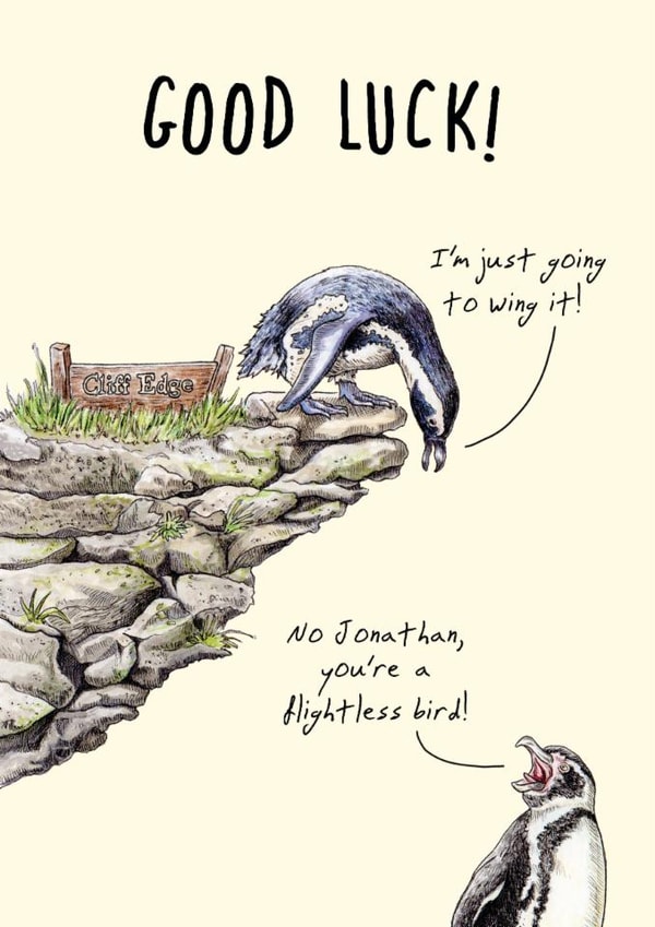 Funny Good Luck Card - Flightless Bird - Penguin created by Bewilderbeest