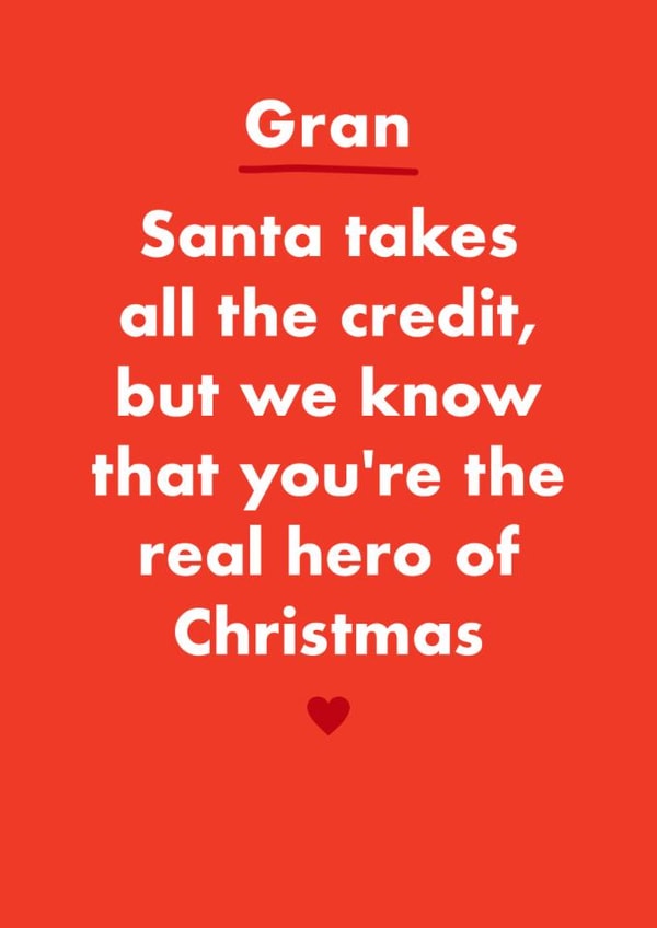 Funny Christmas Card - For Gran - The Real Hero created by Card and Cake