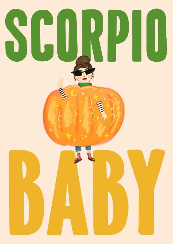 Cute Birthday Card - Scorpio Baby - Pumpkin created by URGHH Card Co.