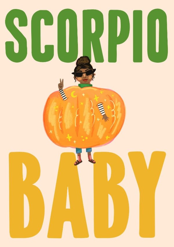 Cute Birthday Card - Scorpio Baby - Pumpkin - For Her created by URGHH Card Co.
