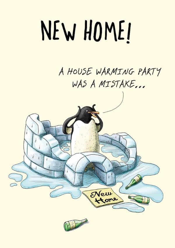 Funny New Home Card - Penguin Igloo Housewarming - Party Mistake created by Bewilderbeest