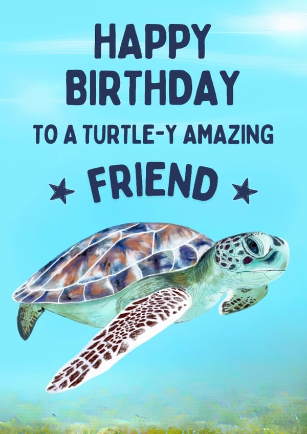 Cute Birthday Card - Amazing Friend - Sea Turtle created by Hello Fridays Studio