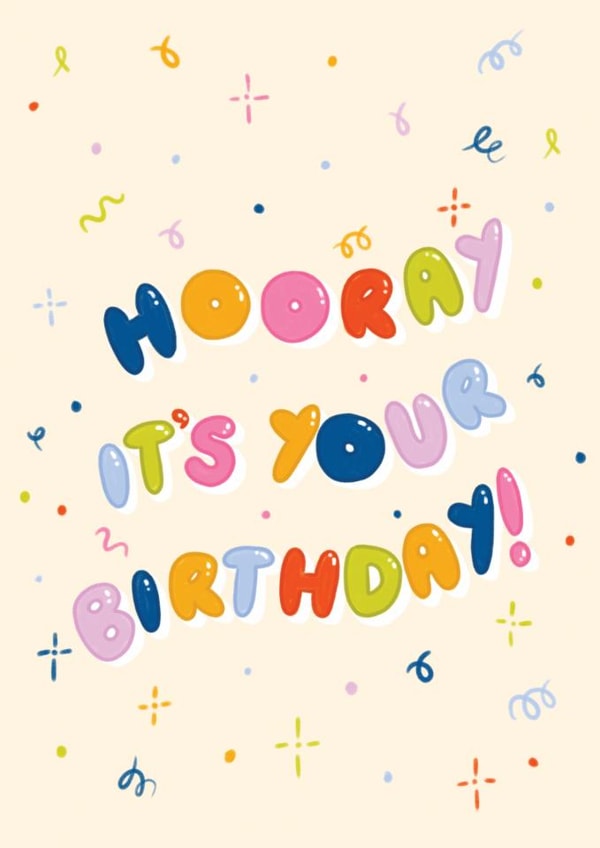 Classic Birthday Card – Hooray – Confetti created by Kamiya Chirodian