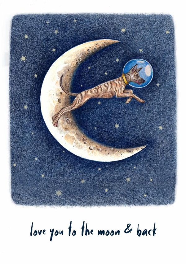 Cute Anniversary/Valentine's Day Card - Love You To The Moon & Back - Greyhound created by Beth Goodwin
