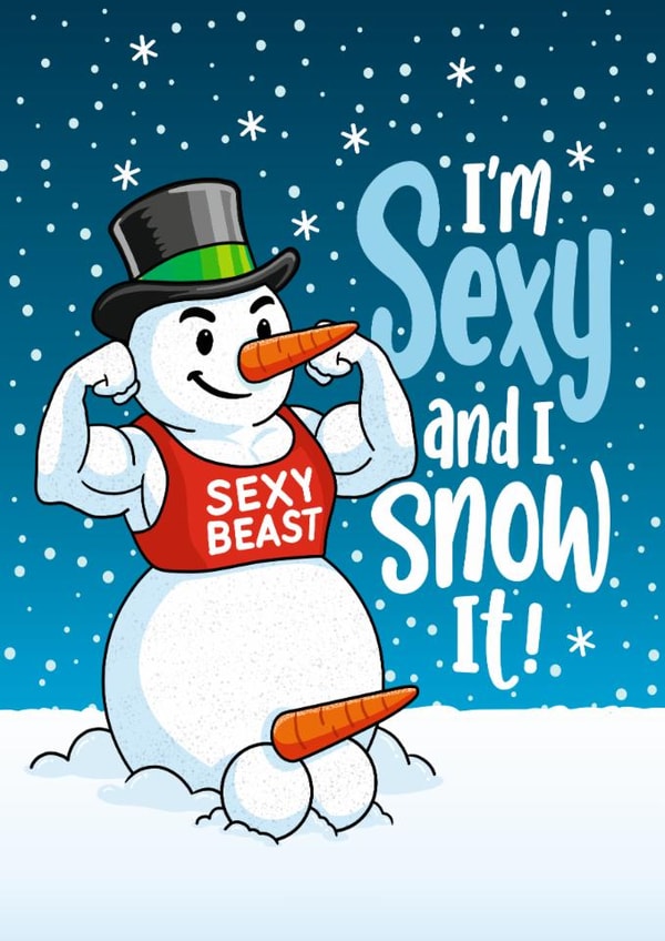 Rude Christmas Card - Sexy Snowman created by Atwood & Atwood