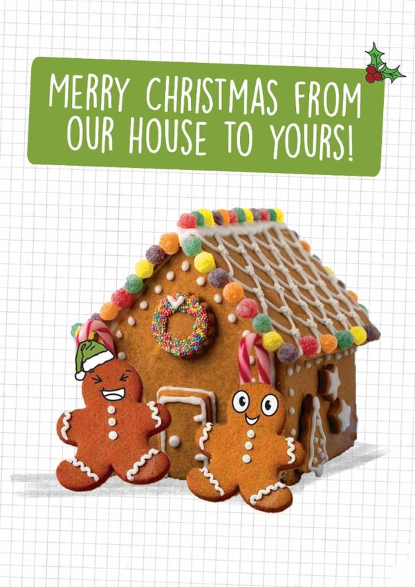 Cute Christmas Card - Gingerbread House - Our House to Yours | thortful