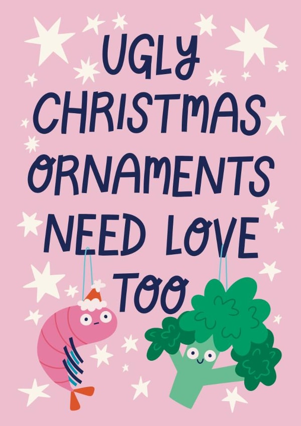 Funny Christmas Cards - Ugly Christmas Ornaments created by Christine Cuddihy Illustration