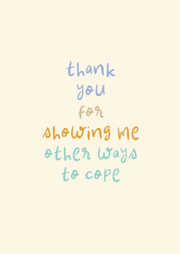 Classic Thank You Card - Other Ways To Cope created by Rebecca Prinn