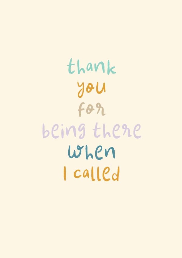 Thank You Card - Being There When I Called - Helpline - Phone Call created by Rebecca Prinn