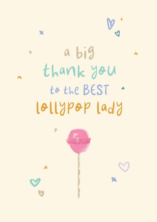 Thank You Card - Lollypop Lady - School Crossing created by Rebecca Prinn