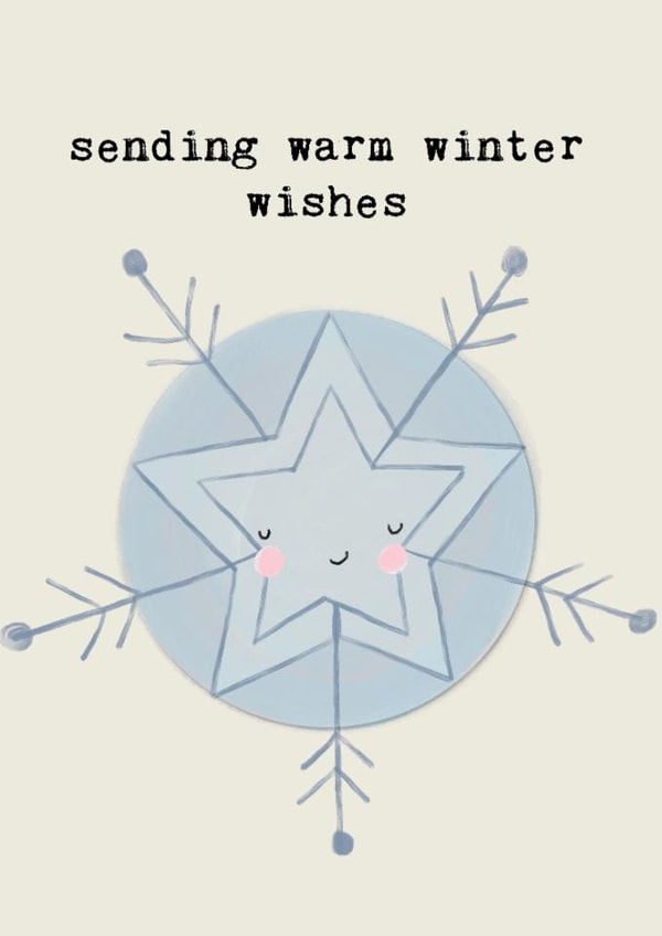 Cute Christmas Card - Snowflake - Sending You Warm Winter Wishes created by Bexy Boo