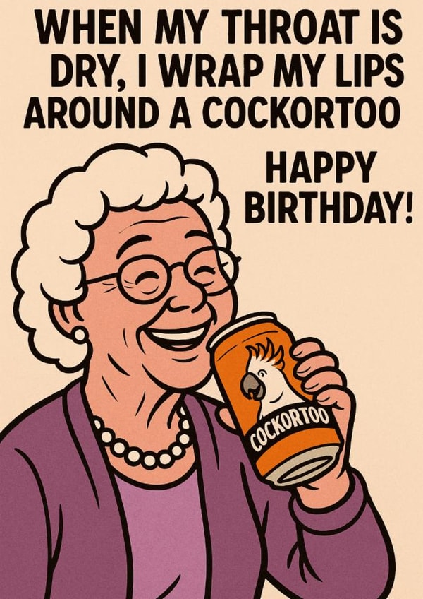 Grandma cock or two joke - Funny Rude Birthday Card created by ZFG Cards