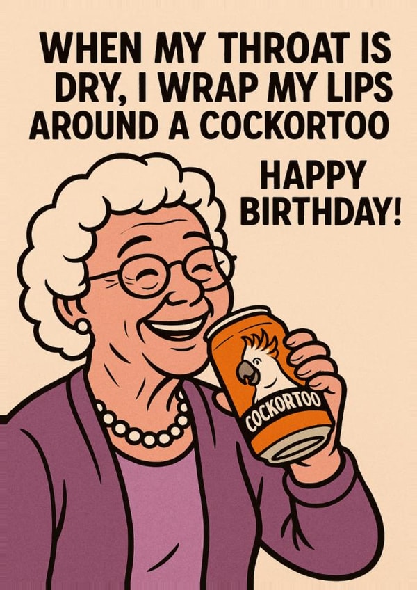 Happy Birthday - Grandma likes a cock or two! created by ZFG Cards