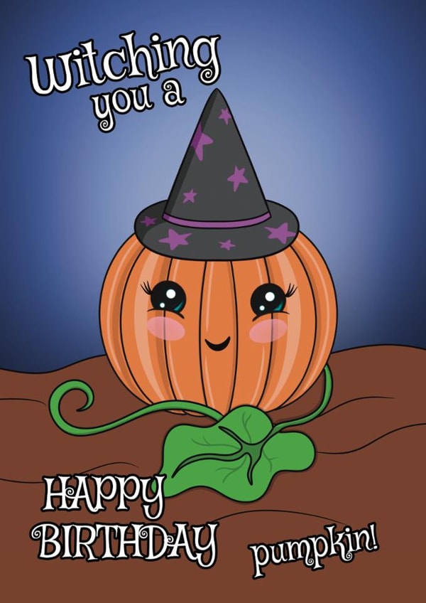 Cute Birthday Card - Halloween Birthday - Witching Pumpkin Pun created by @Cupsie's Creations