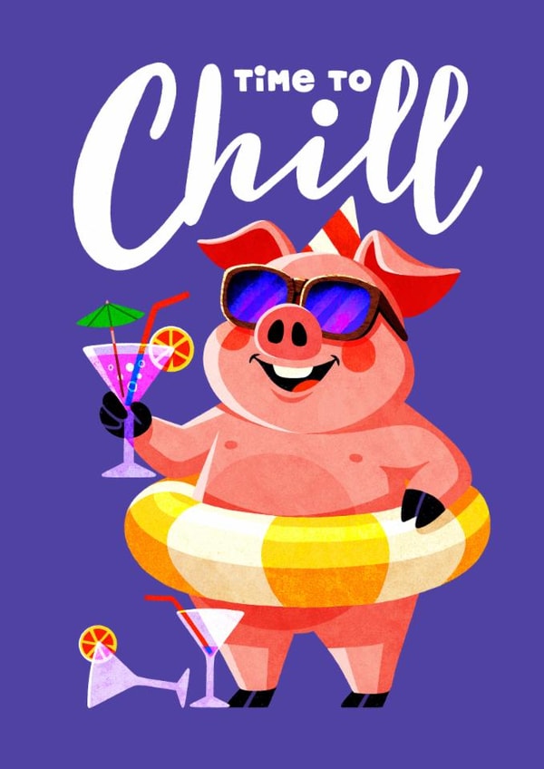 Cute Birthday Card - Time To Chill - Pig created by Folio | Ian Owen