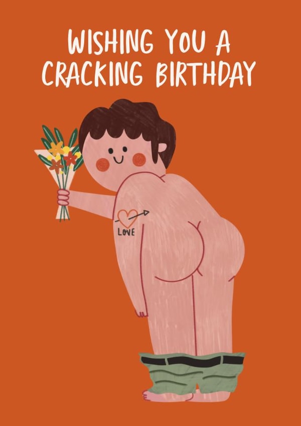 Cheeky Birthday Card - Cracking Birthday - Bum Pun created by AbiGoLucky