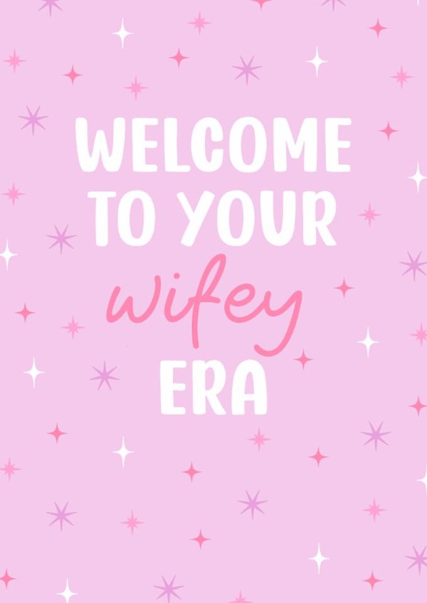 Cute Engagement/Wedding Card - Taylor Swift - Welcome To Your Wifey Era created by Pink Peach Cards