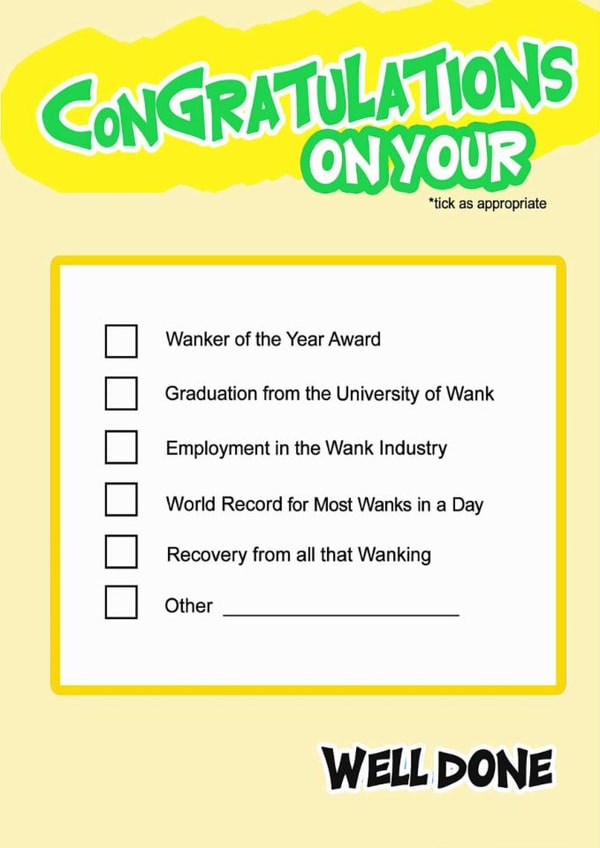 Rude Congratulations Card - Check Box - Wanker created by Go La La!