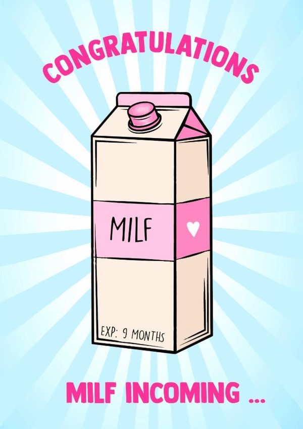 Fun Pregnancy/New Baby Card - MILF Incoming - Milk Carton created by Poppy & Mabel 