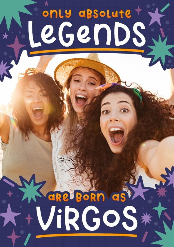 Funny Birthday Photo Card - Born as a Virgo - Legends created by Joanne Hawker