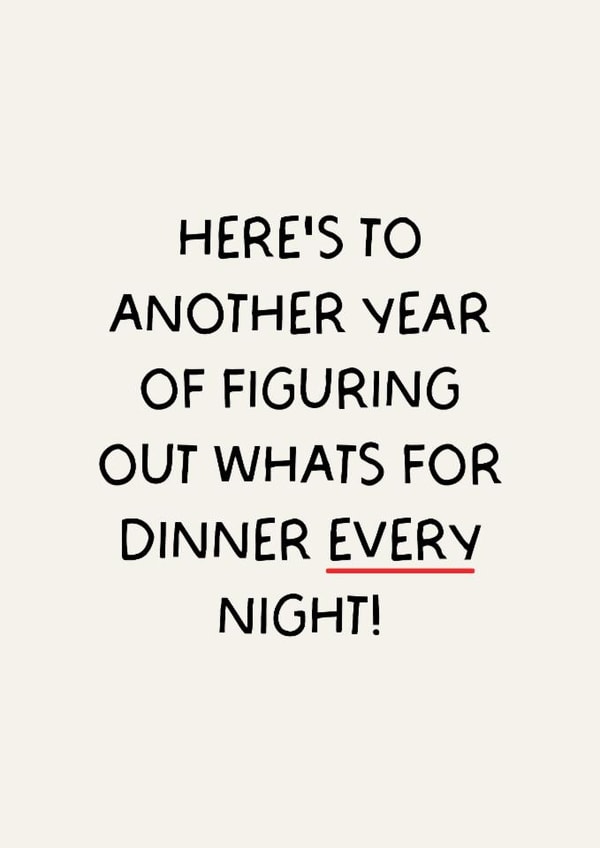 Funny Anniversary Card - Here's To Another Year - Figuring Out What's For Dinner created by Puns and Needles