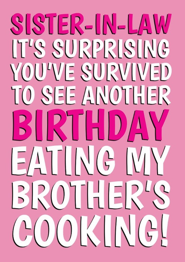Cheeky Birthday Card - Survived My Brother's Cooking - For Sister-In-Law created by @Cupsie's Creations